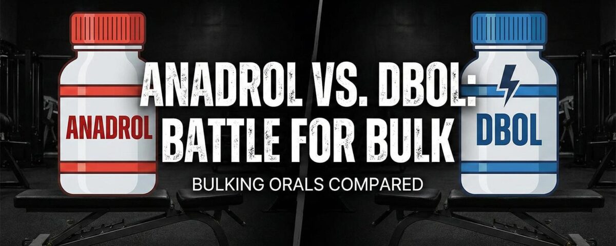 Anadrol vs. Dbol The Battle of the Bulking Orals