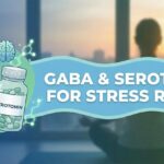 GABA and Serotonin Supplements for Stress Relief